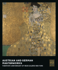 Austrian and German Masterworks: Twentieth Anniversary of Neue Galerie New York Cover Image