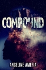 Compound By Angeline Amefia Cover Image