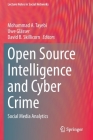 Open Source Intelligence and Cyber Crime: Social Media Analytics (Lecture Notes in Social Networks) Cover Image