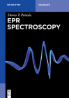 EPR Spectroscopy (de Gruyter Textbook) By Doros T. Petasis Cover Image