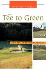 From Tee to Green: Seeing God ... in the Middle of the Fairway By Marvin R. Wamble Cover Image