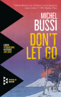 Don't Let Go By Michel Bussi, Sam Taylor (Translator) Cover Image