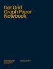 Dot Grid Graph Paper Notebook: Navy Blue (Simple #9) By Analog Ux Press Cover Image