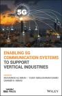 Enabling 5g Communication Systems to Support Vertical Industries Cover Image