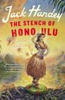 The Stench of Honolulu: A Tropical Adventure Cover Image