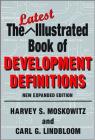 The Latest Illustrated Book of Development Definitions By Carl G. Lindbloom Cover Image