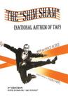 The Shim Sham: (NATIONAL ANTHEM OF TAP) 2nd Edition By Jr. Foreman, Russell P. Cover Image