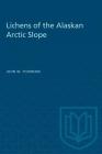 Lichens of the Alaskan Arctic Slope (Heritage) Cover Image