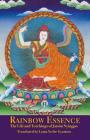 Rainbow Essence: The Life and Teachings of Jatsön Nyingpo By Jatson Nyingpo, Yeshe Gyamtso (Translator) Cover Image