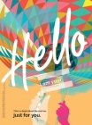 The Hello Book: a book about the real me, just for you By Forrest Wright Cover Image