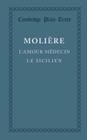 L'Amour Medecin, Le Sicilien (Cambridge Plain Texts) Cover Image