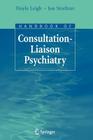 Handbook of Consultation-Liaison Psychiatry Cover Image