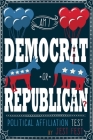 Am I Democrat or Republican? Political Affiliation Test By Jest Fest Cover Image