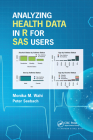 Analyzing Health Data in R for SAS Users Cover Image