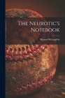 The Neurotic's Notebook By Mignon McLaughlin Cover Image