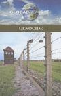 Genocide (Global Viewpoints) By Margaret Haerens (Editor) Cover Image