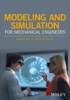 Modeling and Simulation for Mechanical Engineers By Kishore V. Pochiraju Cover Image