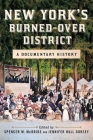 New York's Burned-Over District: A Documentary History By Spencer W. McBride (Editor), Jennifer Hull Dorsey (Editor) Cover Image