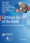 Cartilage Injury of the Knee: State-Of-The-Art Treatment and Controversies By Aaron J. Krych (Editor), Leela C. Biant (Editor), Andreas H. Gomoll (Editor) Cover Image