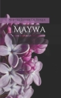 Maywa By Martha Esther Gil Roque (Editor), Amanda Claudio Castillo (Foreword by), Martha Esther Gil Roque Cover Image