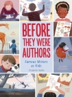 Before They Were Authors: Famous Writers As Kids Cover Image