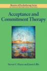 Acceptance and Commitment Therapy (Theories of Psychotherapy Series(r)) Cover Image