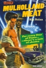 Mulholland Meat: Gay Erotic Romance (Gay Pulp) By Kip Nolan Cover Image