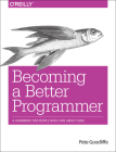 Becoming a Better Programmer Cover Image