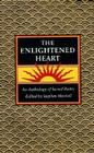 The Enlightened Heart: An Anthology of Sacred Poetry Cover Image