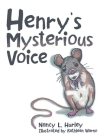 Henry's Mysterious Voice Cover Image