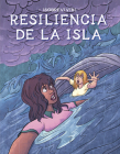 Resiliencia de la Isla (Island Endurance) By Bill Yu Cover Image