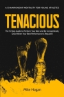 Tenacious - A Championship Mentality for Young Athletes By Mike Hogan Cover Image