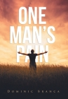 One Man's Pain By Dominic Branca Cover Image