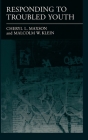 Responding to Troubled Youth (Studies in Crime and Public Policy) Cover Image
