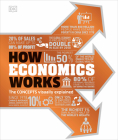 How Economics Works (DK How Stuff Works) By DK Cover Image
