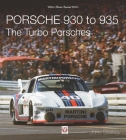 Porsche 930 to 935: The Turbo Porsches By John Starkey Cover Image