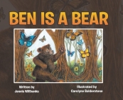 Ben is a Bear Cover Image