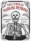 The Curse of Madame Petrova By Marjolijn Hof, Annette Fienieg (Illustrator), Bill Nagelkerke (Translated by) Cover Image