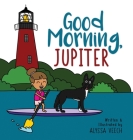 Good Morning, Jupiter By Alyssa Veech Cover Image