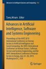Advances in Artificial Intelligence, Software and Systems Engineering: Proceedings of the Ahfe 2019 International Conference on Human Factors in Artif (Advances in Intelligent Systems and Computing #965) Cover Image