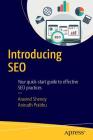 Introducing SEO: Your Quick-Start Guide to Effective SEO Practices By Aravind Shenoy, Anirudh Prabhu Cover Image