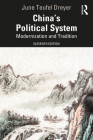 China's Political System: Modernization and Tradition Cover Image