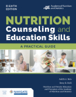 Nutrition Counseling and Education Skills: A Practical Guide By Judith A. Beto, Betsy B. Holli, Nutrition and Dietetic Educators and Pre Cover Image