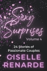 Sexy Surprises Volume 4: 24 Stories of Passionate Couples Cover Image