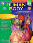 Human Body, Grades 2 - 3: Fun Activities, Experiments, Investigations, and Observations! (Skills for Success) Cover Image