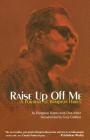 Raise Up Off Me: A Portrait of Hampton Hawes By Hampton Hawes, Don Asher, Gary Giddins (Introduction by) Cover Image