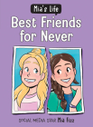 Mia's Life: Best Friends for Never Cover Image