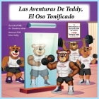 Las Aventuras De Teddy El Oso Tonificado Cover Image
