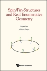 Spin/Pin Structures & Real Enumerative Geometry By Aleksey Zinger, Xujia Chen Cover Image
