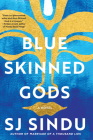 Blue-Skinned Gods By SJ Sindu Cover Image